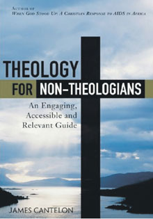 Theology for Non-Theologians, James Cantelon, John Wiley & Sons Canada Ltd.