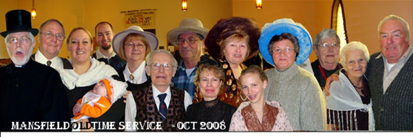 St. Andrew’s, Mansfield, Ont., decided to "authenticate" their 145th Anniversary Service, last October, by wearing fashions from a bygone era. Enclosed, you will find some of the members enjoying the moment. Rev. Robert Graham (singing, not yawning), Gary Brown, Meghan McGuire, Josh McGuire, Lynda Garner, John Franklin, Ed Garner, Louise Gallaugher, Blaunshe Ciach, Katie Thurman, Debbie Bennett, Norma Gallaugher, June Little, Eldon Armstrong.